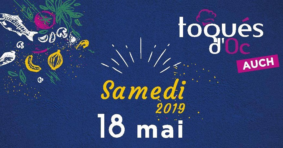 Les Toqués d'OC 18 mai 2019