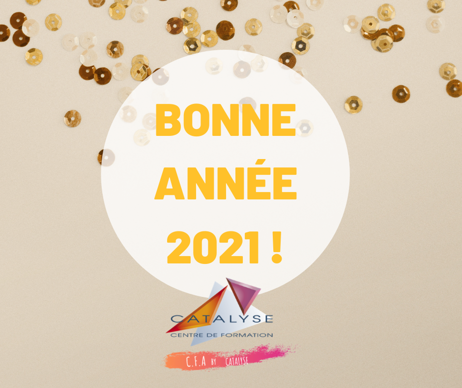 Catalyse Formation vous souhaite une très bonne année 2021